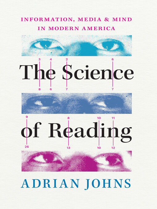 Title details for The Science of Reading by Adrian Johns - Available